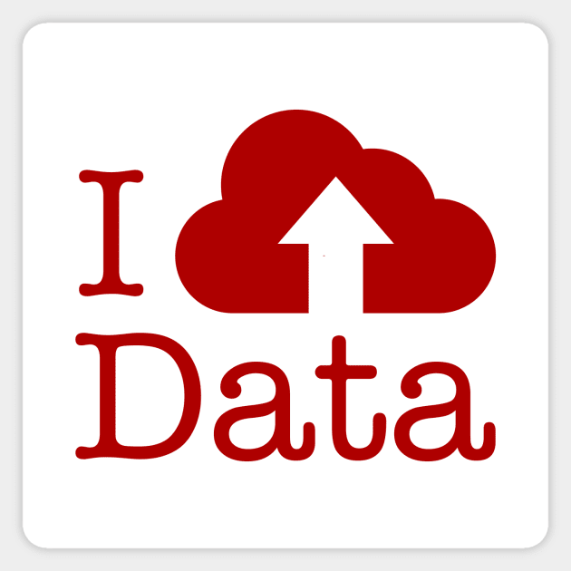 I Upload Data Sticker by RussellTateDotCom